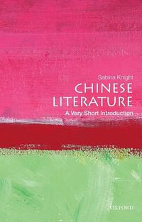 Chinese Literature (Oxford University Press 2012)
