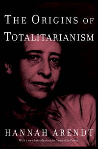 The Origins of Totalitarianism