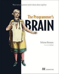 The Programmer's Brain (Manning Publications 2021)