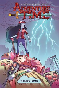 Adventure Time Original Graphic Novel Vol. 12: Thunder Road