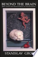 Beyond the Brain