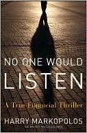 No One Would Listen