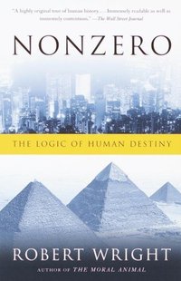 Nonzero: The Logic of Human Destiny (Vintage 2001)