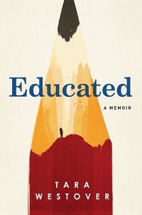 Educated (Random House 2018)
