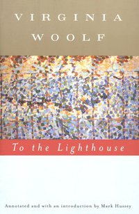 To the Lighthouse (Mariner Books 2005)