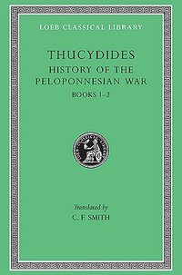 History of the Peloponnesian War: Bk. 1-2