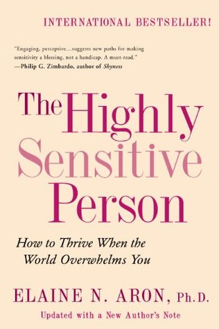 The Highly Sensitive Person