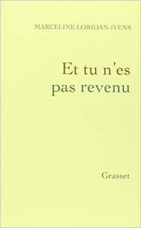 Et tu n'es pas revenu