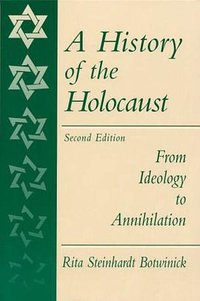 A History of the Holocaust