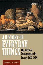 A History of Everyday Things (劍橋大學出版社 2000)