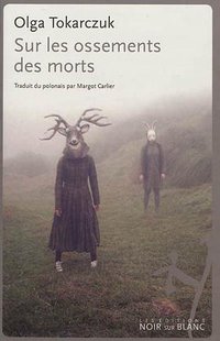 Sur les ossements des morts (NOIR SUR BLANC 2012)