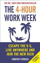 The 4-Hour Work Week (Ebury Publishing 2011)