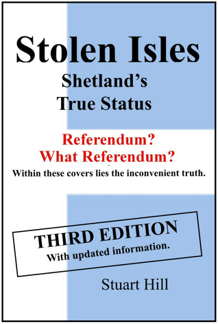 Stolen Isles: Shetland's True Status