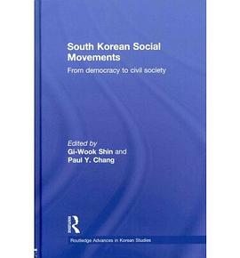 South Korean Social Movements From Democracy to Civil Society