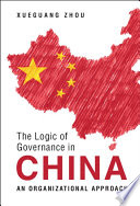 The Logic of Governance in China