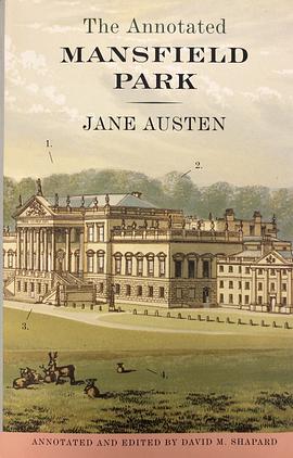 The Annotated Mansfield Park