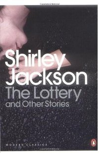 The Lottery and Other Stories