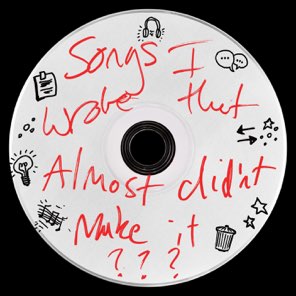 songs I wrote that almost didn't make it - EP