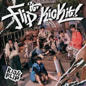 Flip it, Kick it! - EP