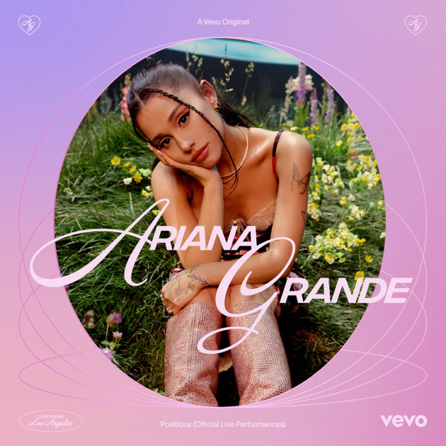 Positions (Vevo Live Performances) - EP