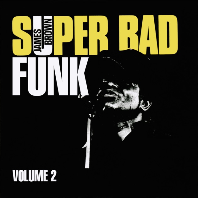 Super Bad Funk, Vol. 2 - EP