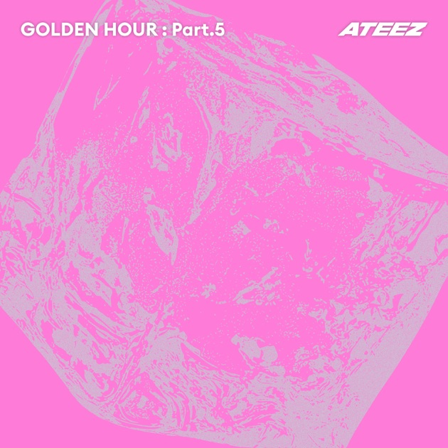 GOLDEN HOUR : Part.5 - EP