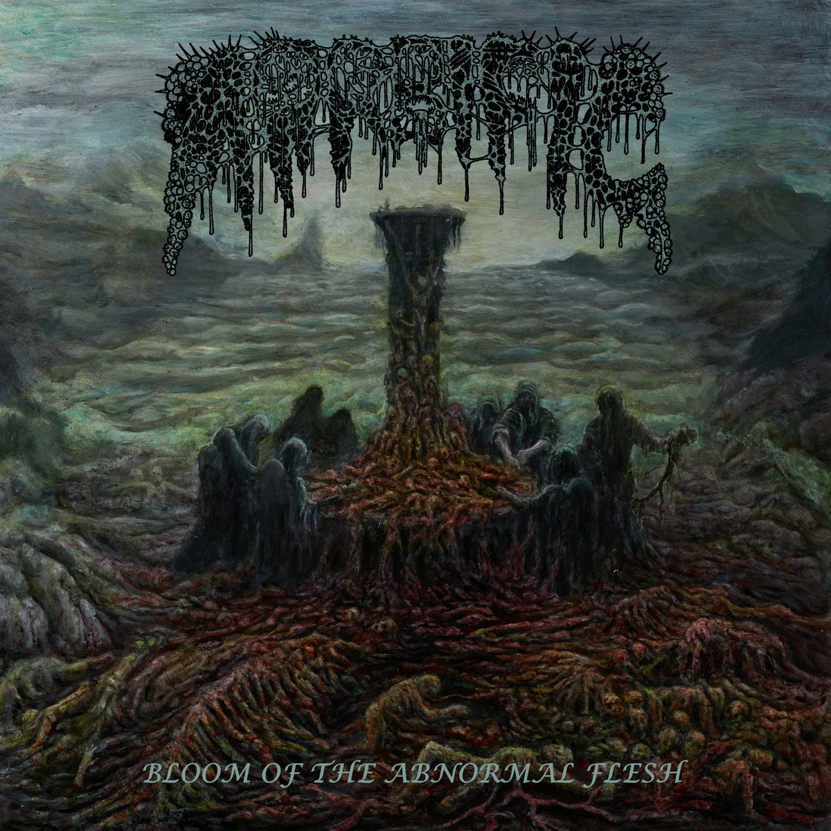 Bloom of the Abnormal Flesh