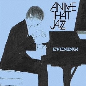ANIME THAT JAZZ