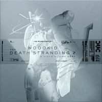 WOODKID FOR DEATH STRANDING 2: ON THE BEACH