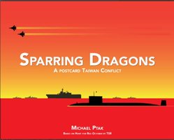 Sparring Dragons: A Postcard Taiwan Conflict