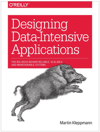 Designing Data-Intensive Applications