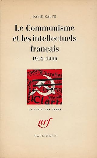 共产主义与法国知识分子（1914-1966）