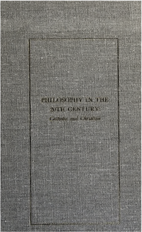PHILOSOPHY IN THE 20TH CENTURY: CATHOLIC AND CHRISTIAN