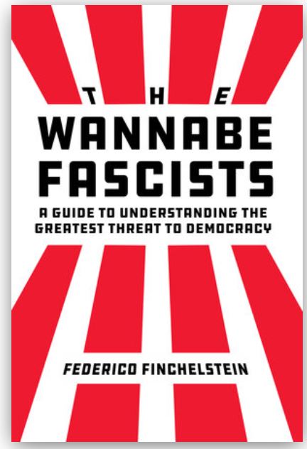 The Wannabe Fascists