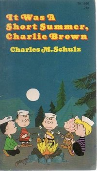 It Was a Short Summer, Charlie Brown