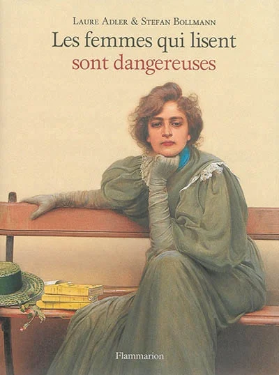 Les femmes qui lisent sont dangereuses