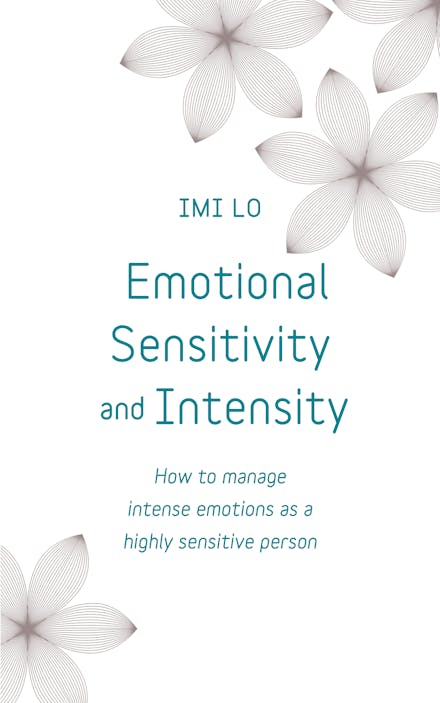 Emotional Sensitivity and Intensity