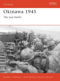 Okinawa 1945 (Osprey Publishing 2002)
