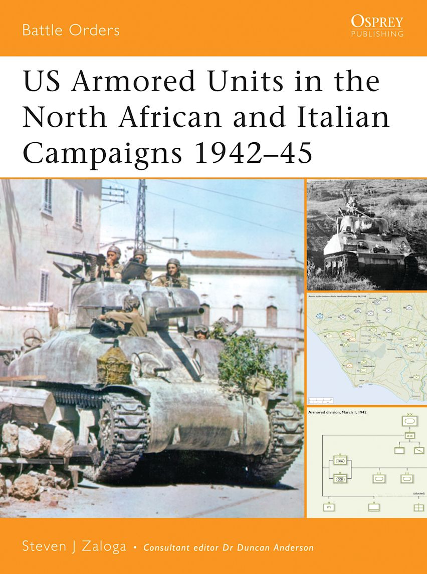 Us Armored Units in the North African and Italian Campaigns 1942-1943