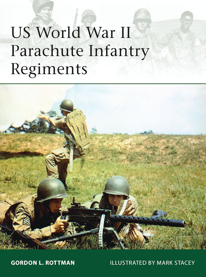 Us World War II Parachute Infantry Regiments