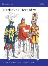 Medieval Heraldry (Osprey Publishing 1980)