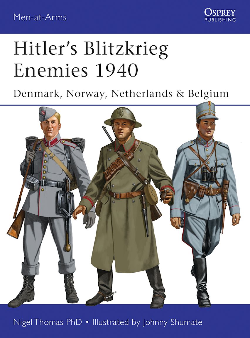 Hitler’s Blitzkrieg Enemies 1940
