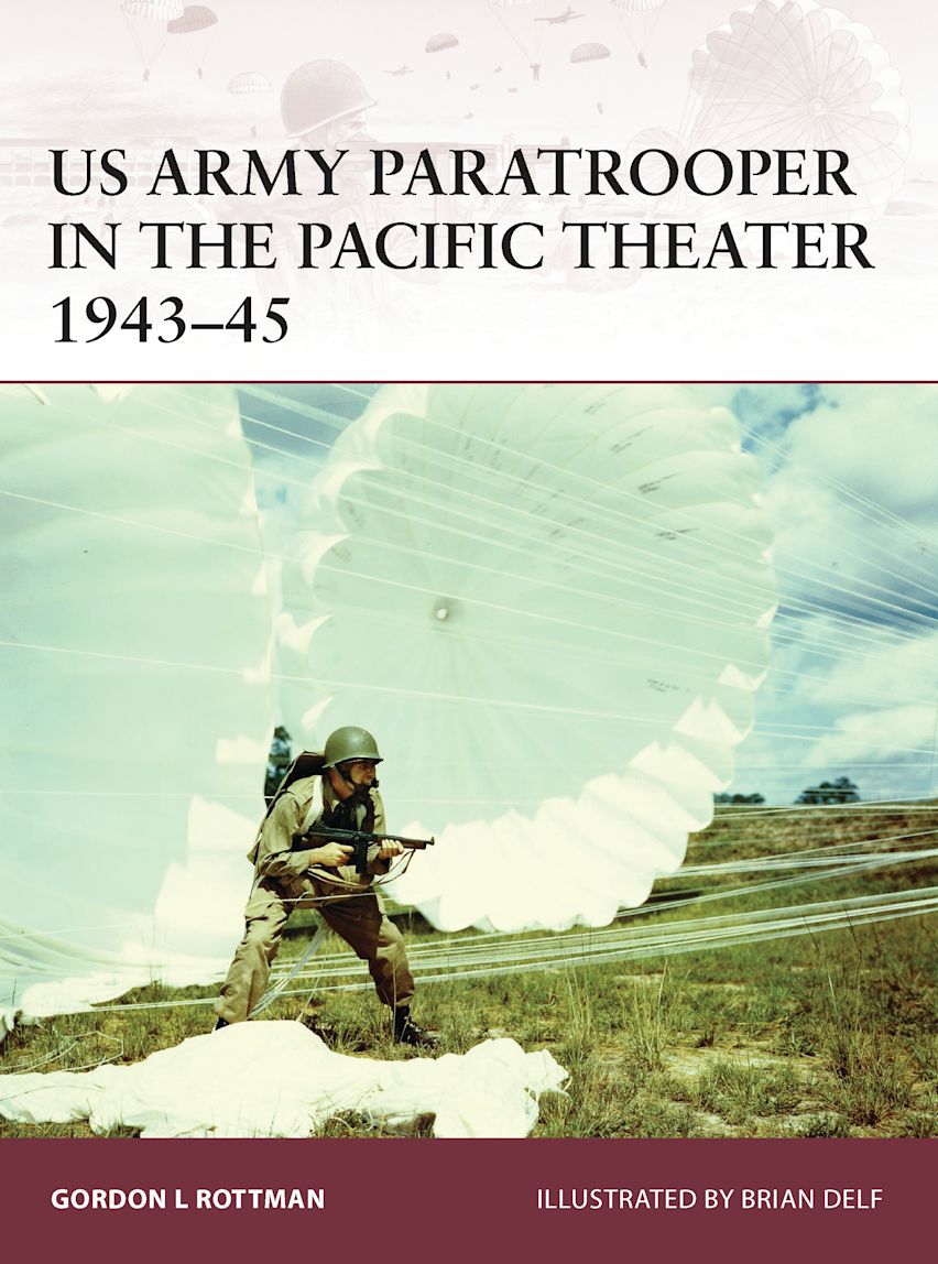 Us Army Paratrooper in the Pacific Theater 1943-45