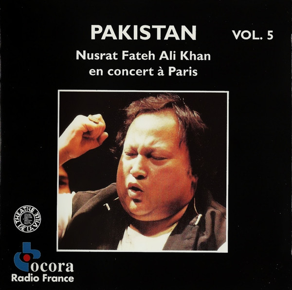 Pakistan: Nusrat Fateh Ali Khan En Concert À Paris Vol. 5