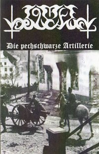 Die Pechschwarze Artillerie