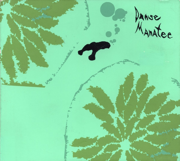 Danse Manatee