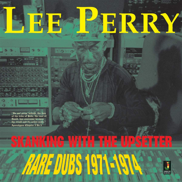 Skanking With The Upsetter - Rare Dubs 1971-1974