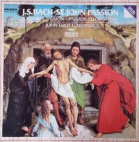 St. John Passion-Johannes-Passion - Passion Selon St Jean BWV 245