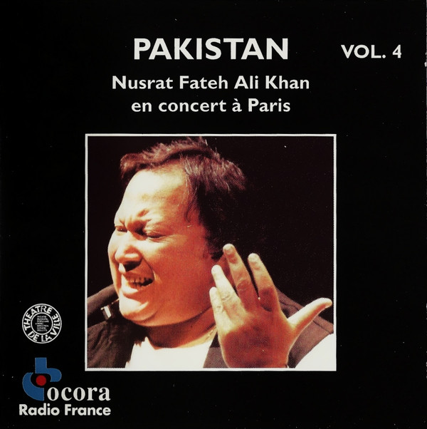 Pakistan: Nusrat Fateh Ali Khan En Concert À Paris Vol. 4