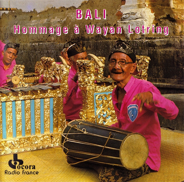Bali - Hommage À Wayan Lotring